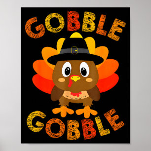 Cute Gobble Gobble Turkey Lgrim Little Boys Thanks Poster