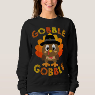 Cute Gobble Gobble Turkey Pilgrim Little Boys Than Sweatshirt