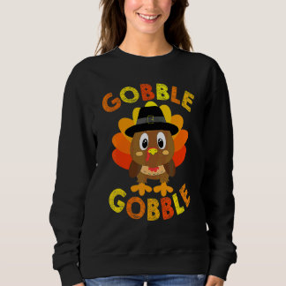 Cute Gobble Gobble Turkey Pilgrim Little Boys Than Sweatshirt