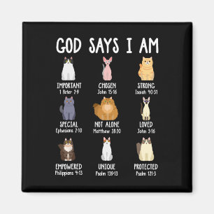 Cute God Says I Am Cat Lover Christian Faith Bible Magnet