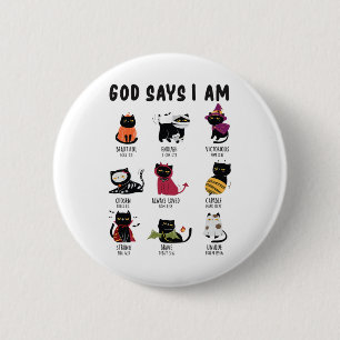 Cute God Says I Am Cat Lover Funny Christian Hallo Button