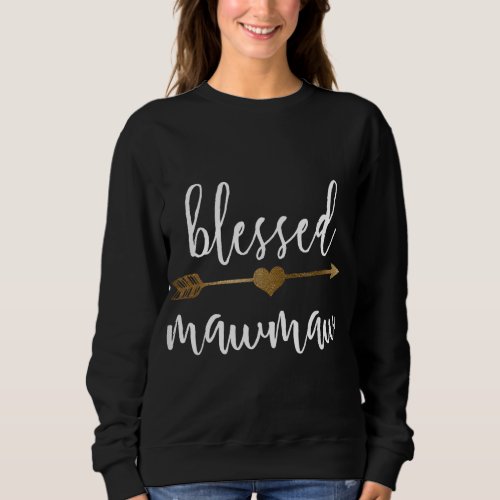 Cute Gold Arrow Blessed Mawmaw Thanksgiving Sweatshirt