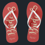 Cute Gold Glitter Bride,Heart ,Red -Personalized Flip Flops<br><div class="desc">Cute gold glittery bride and heart on red background  with your name. Select the costume button to change the fonts style, colour and size.Any girl would love to have this elegant and stylish design .</div>