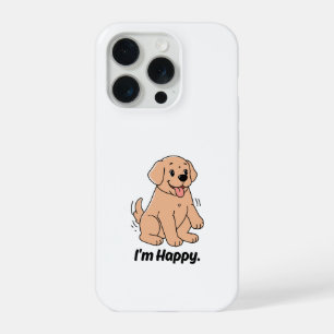 Cute Golden Retriever Dog "I'm Happy" Phone Case