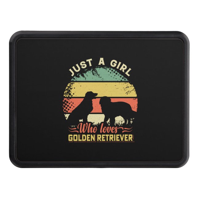 Cute Golden Retriever Just a girl who loves golden Hitch Cover (Front)