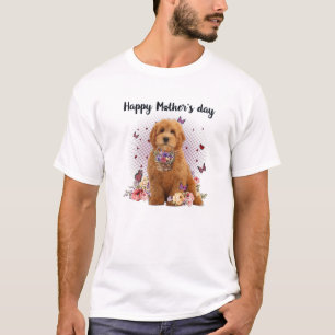 Cute Goldendoodle Mom Flower Happy Mother's Day Lo T-Shirt