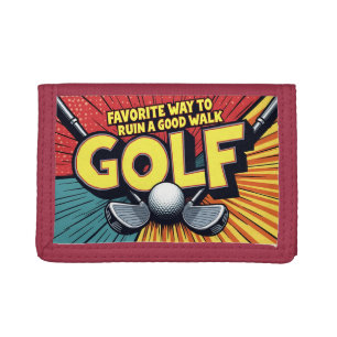 Cute Golf Favorite Way To Ruin A Good Walk Tri-fold Wallet