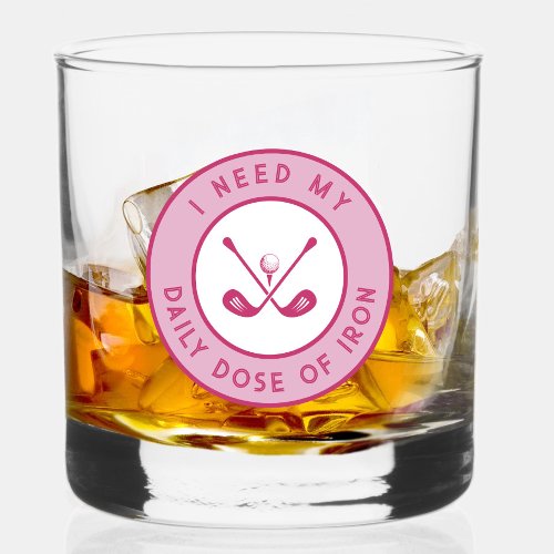 Cute Golfer Humor Funny Golf Iron Sports Pro Pink Whiskey Glass