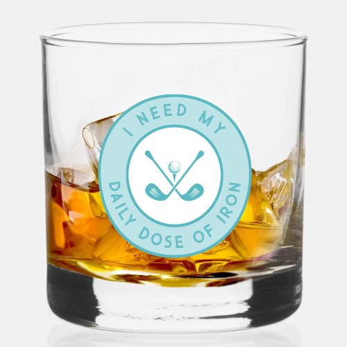 Cute Golfer Humor Funny Golf Iron Sports Pro Teal Whiskey Glass
