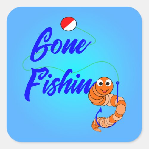 Cute Gone Fishing Cartoon Fishing Worm and Bobber Square Sticker