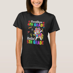 Cute Goodbye 4th Grade Hello 5th Grade Dabbing Uni T-Shirt
