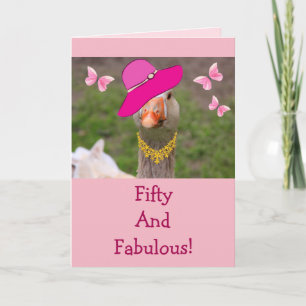 Cute Goose Fifty And Fabulous Birthday Card