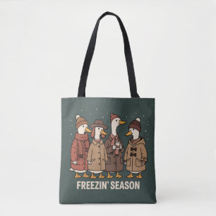 Cute Goose Freezin' Season Winter Cozy Fall Duck Tote Bag