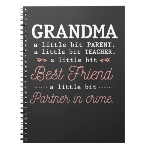 Cute Grandma Best Grandmother Partner In Crime Notebook