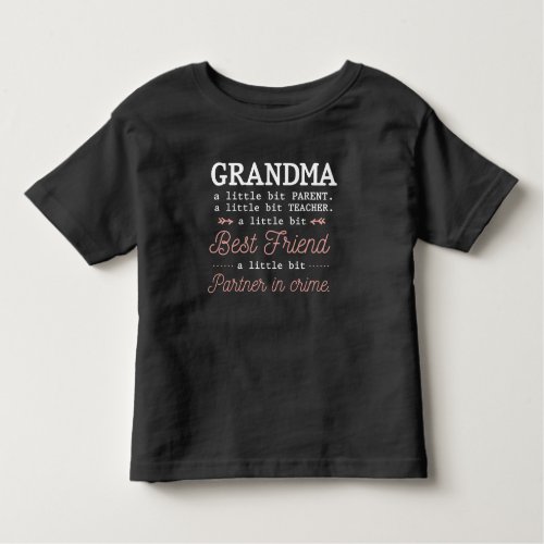 Cute Grandma Best Grandmother Partner In Crime Toddler T_shirt