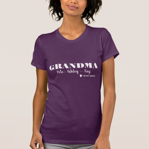 Cute grandma quote grand kids names heart T_Shirt