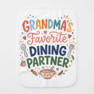 Cute "Grandma's Favorite Dining Partner" Baby Burp Cloth