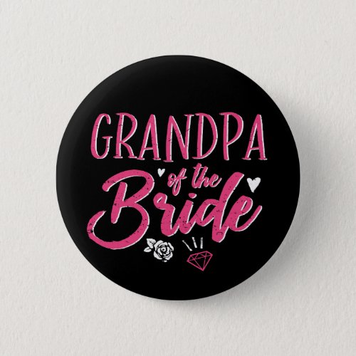 Cute Grandpa of The Bride Pink Calligraphy Script Button