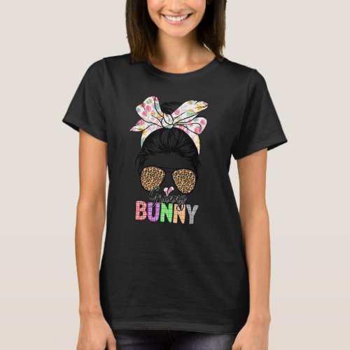 Cute Granny Bunny Leopard Messy Bun Happy Easter D T_Shirt