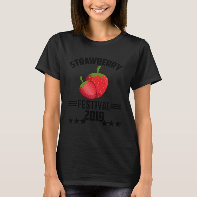 Cute Graphic Tees  Strawberry Festival 2019 (Front)