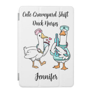 Cute Graveyard Shift Duck Funny Nurses Name iPad Mini Cover