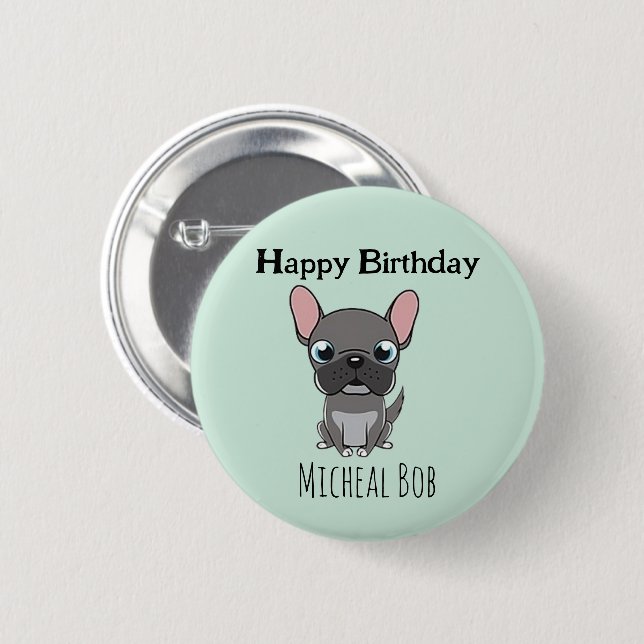 Cute gray happy birthday custom name pug dog blue button (Front & Back)