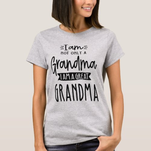 Cute Great Grandma Funny Great Grandma Gift T_Shirt