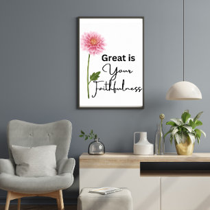 Cute Great Is Your Faithfulness Christian Quote Poster