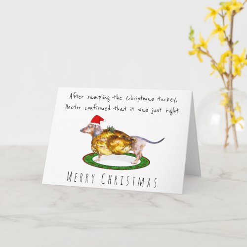 Cute greedy Dachshund eaten the christmas turkey Card