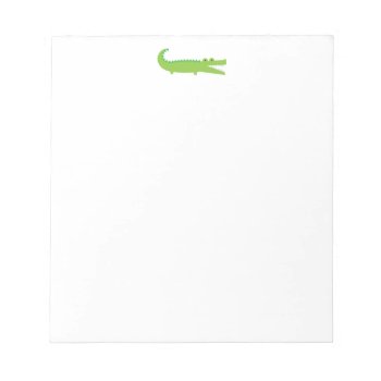 Cute Green Alligator Notepad by imaginarystory at Zazzle