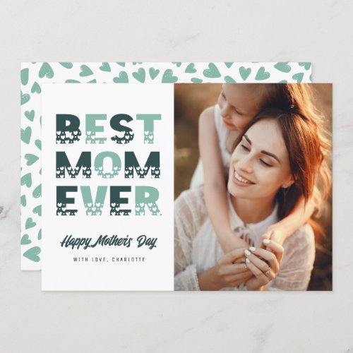 Cute Green Best Mom Ever Photo Mothers Day Card
