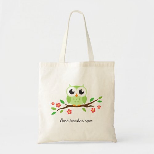 Cute green owl on floral branch best teacher ever tote bag