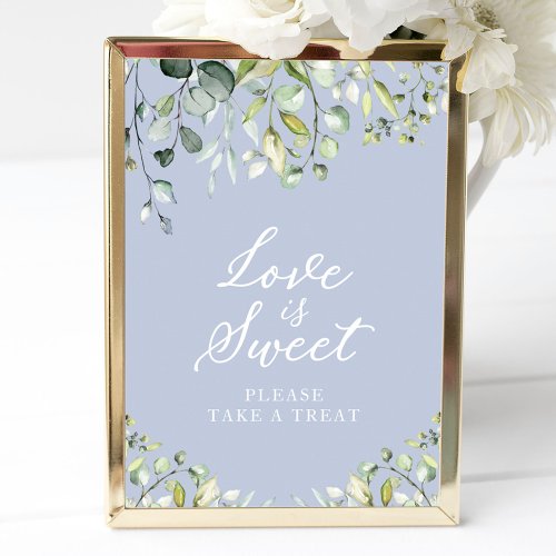 Cute Greenery Eucalyptus Love Is Sweet Sign