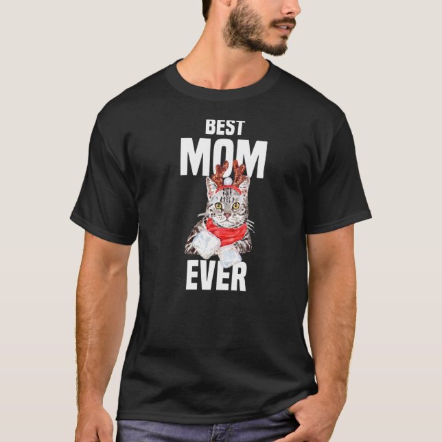 Cute grey cat with reindeer costume Best Mom Ever  T-Shirt (Front)