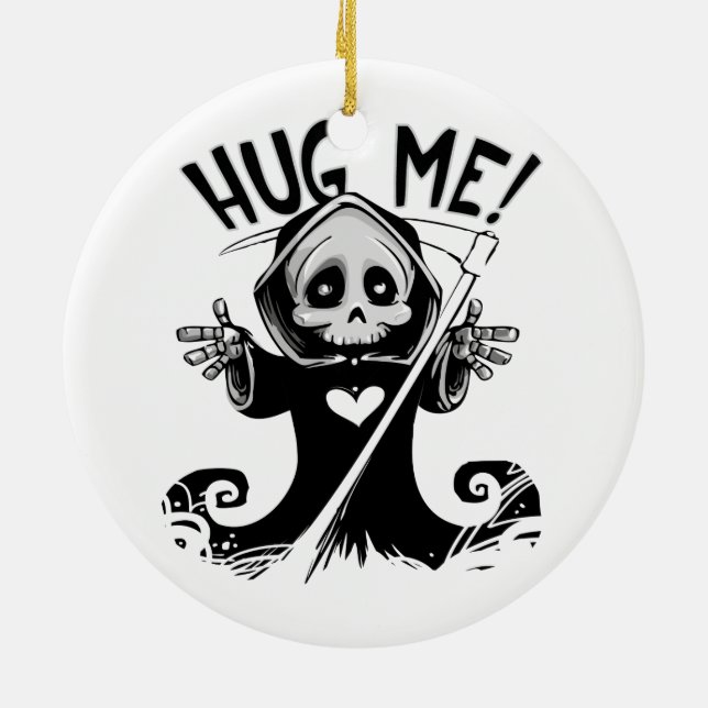 Cute Grim Reaper Hug Me Ceramic Ornament (Back)