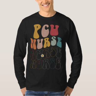 Cute Groovy PCU Nurse RN ICU ER Pediatric T-Shirt