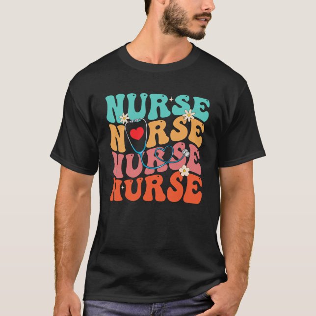 Cute Groovy Stethoscope Nurse Life Nursing Nurse W T-Shirt (Front)