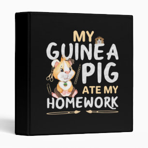 Cute Guinea Pig Ate My Homework 3 Ring Binder