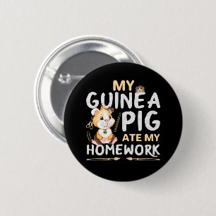 Cute Guinea Pig Ate My Homework Button