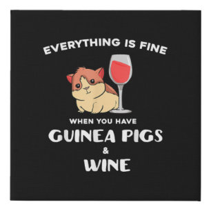 Cute Guinea Pig Gift Wine Lover Faux Canvas Print