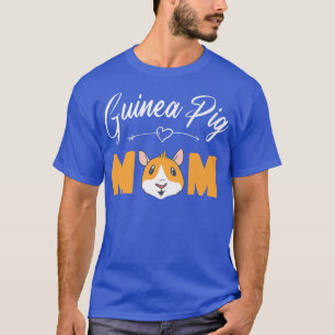 Cute Guinea Pig Mom Guinea Pig T-Shirt