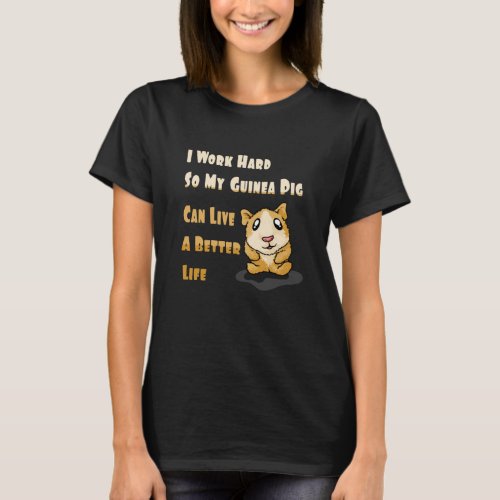 Cute Guinea pig Saying T_Shirt