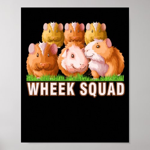 Cute Guinea Pig Wheek Squad Pet Lover Poster