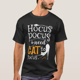 Cute Halloween Cat Lovers - Humor Hocus Pocus Cat T-Shirt