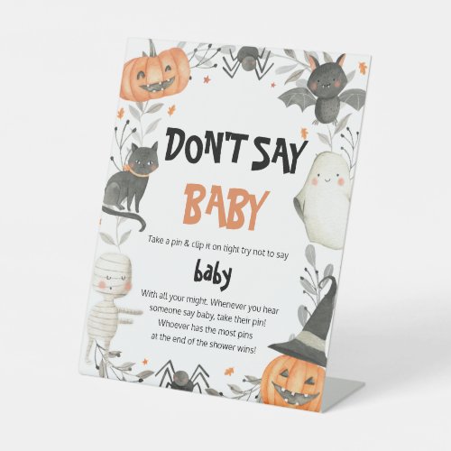 Cute Halloween Dont Say Baby Baby Shower Game Pedestal Sign