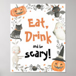Cute Halloween Ghost Eat Drink Be Scary Party Sign<br><div class="desc">Cute Halloween Ghost Eat Drink Be Scary Party Sign</div>