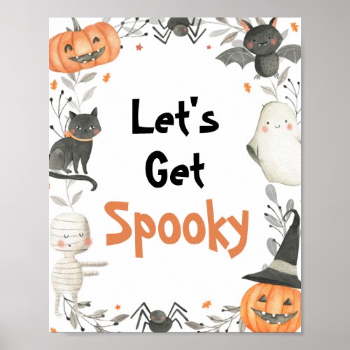 Cute Halloween Ghost Lets Get Spooky Party Sign