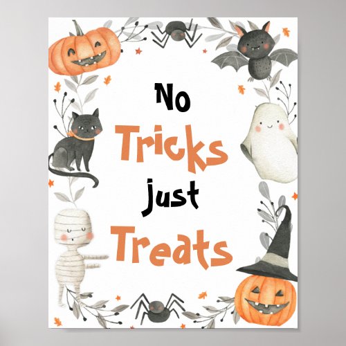 Cute Halloween Ghost No Tricks Just Treats Sign