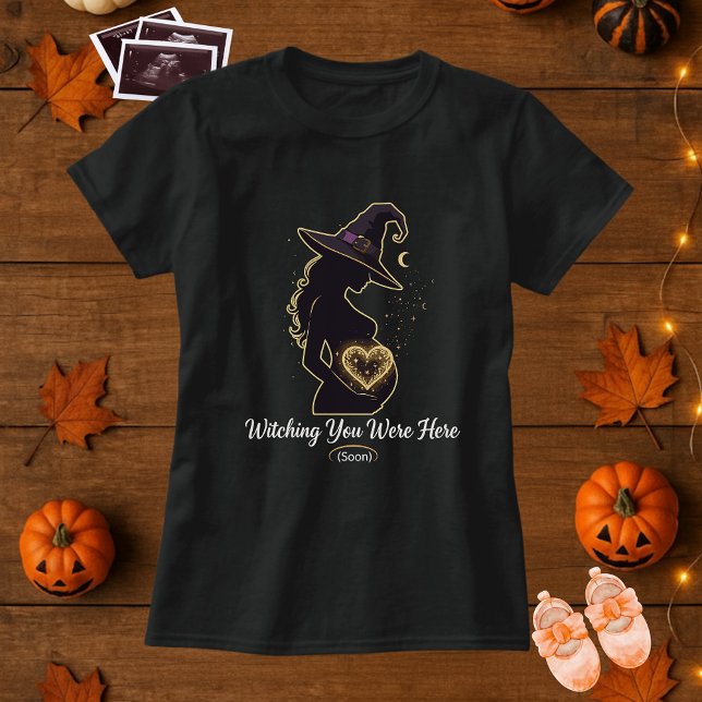 Cute Halloween Pregnancy Witching You Were Here  T-Shirt (Creator Uploaded)