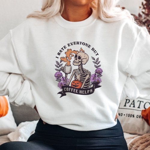 Cute Halloween Skeleton Coffee Sweatshirt